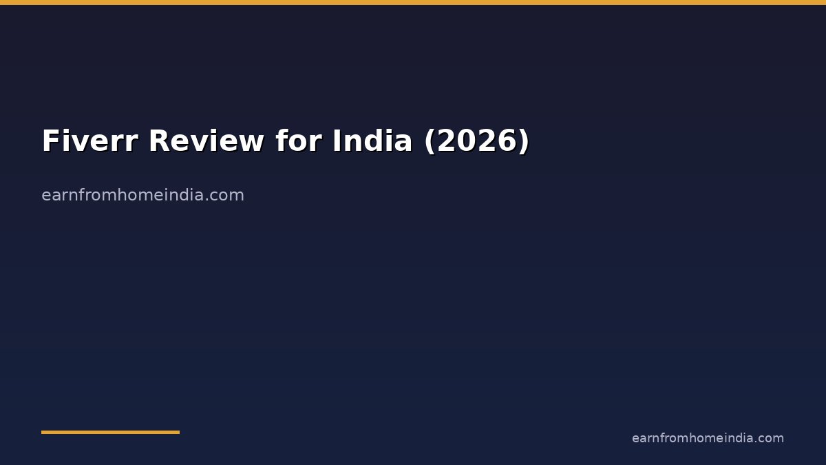 Fiverr Review for India (2026)